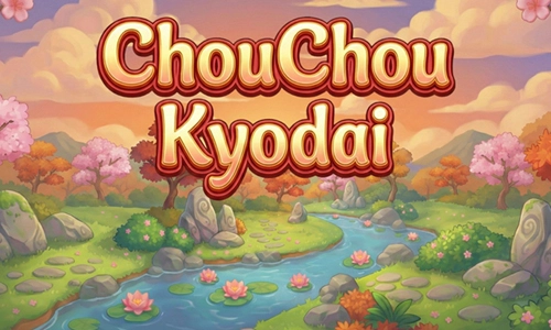 ChouChou Kyodai